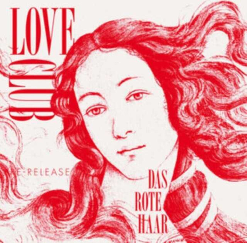 Love Club Das Rote Haar LP/Vinyl