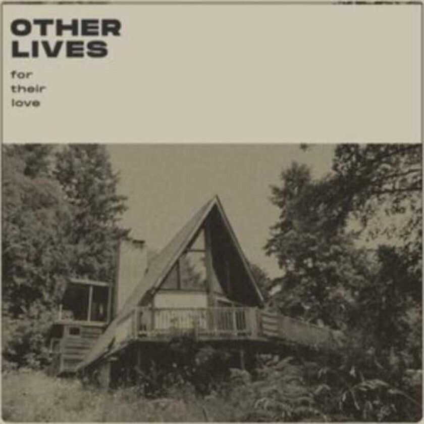 Other Lives For Their Love LP/Vinyl