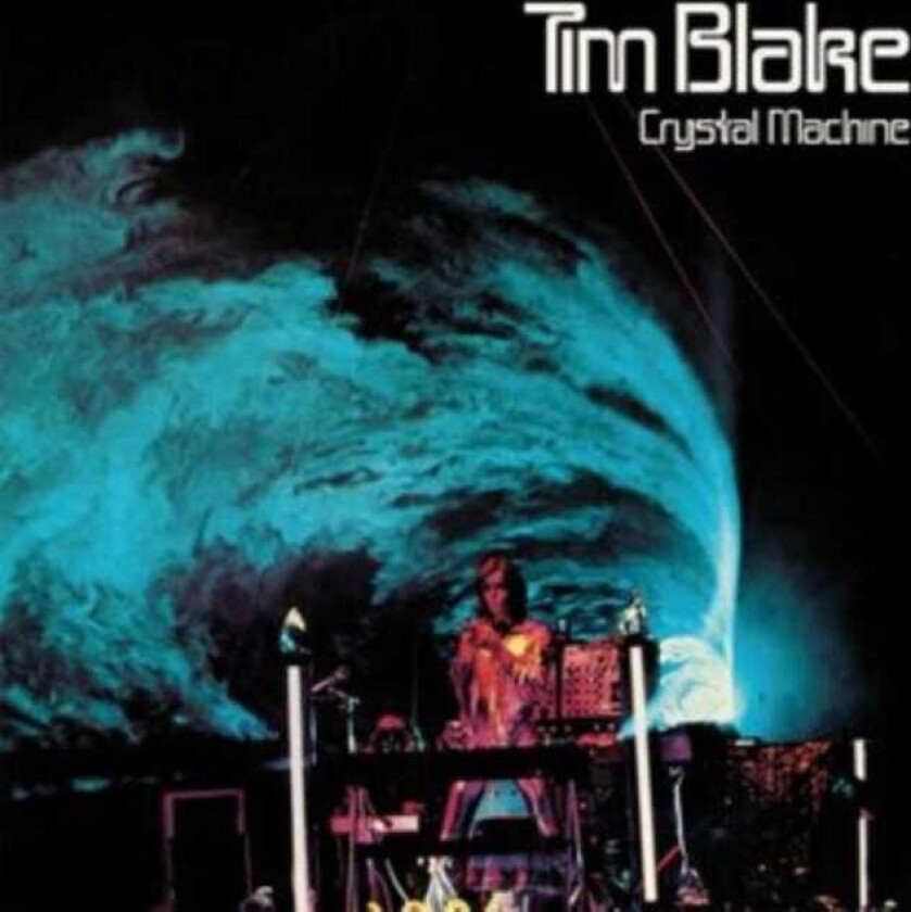 Tim Blake Crystal Machine LP/Vinyl