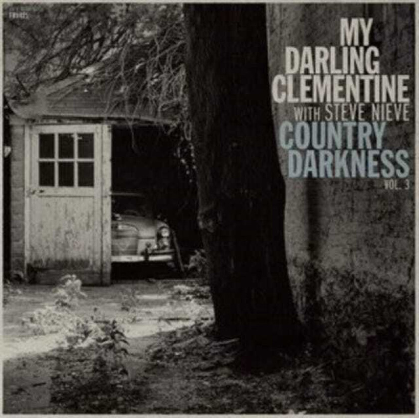My Darling Clementine, Steve Nieve Country Darkness Vol. 3 LP/Vinyl