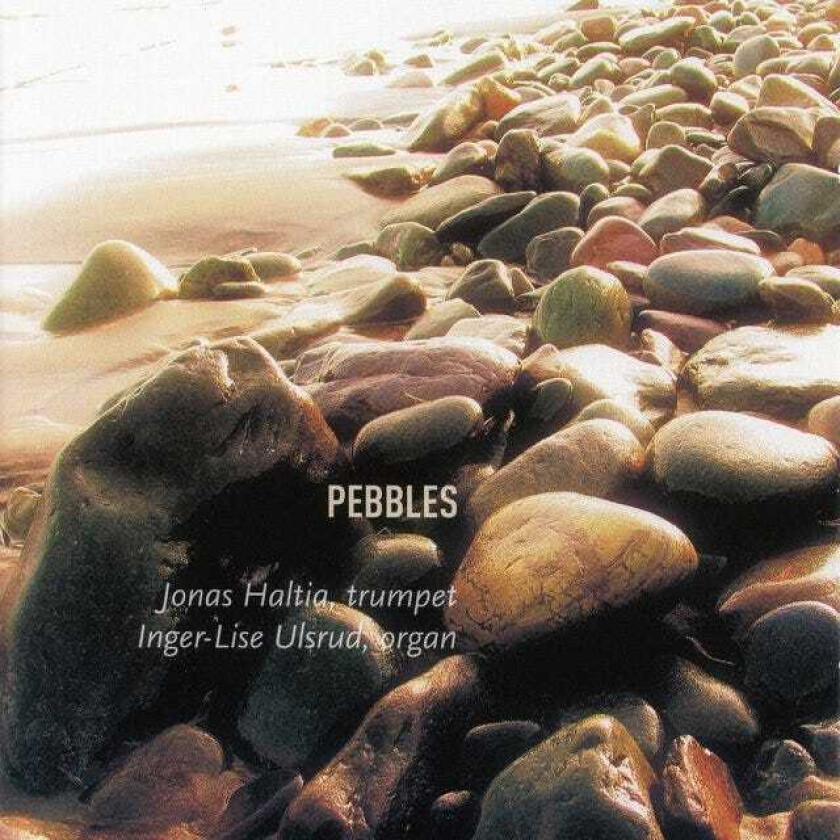 Rolf Wallin, Egil Hovland, IngerLise Ulsrud, Bjørn Morten Christophersen, Giovanni Buonaventura Viviani, Jonas Haltia Pebbles CD