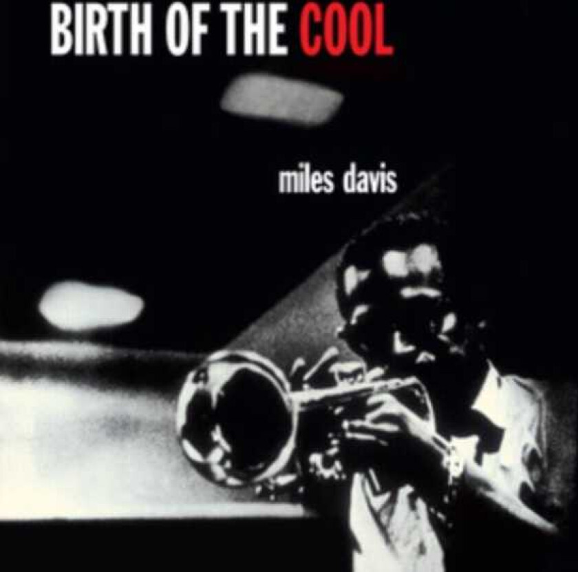 Miles Davis Birth Of The Cool LP/Vinyl