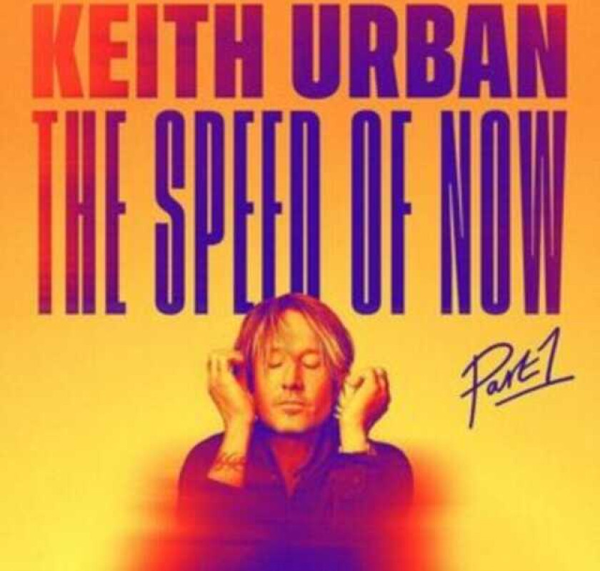 Keith Urban The Speed Of Now LP/Vinyl