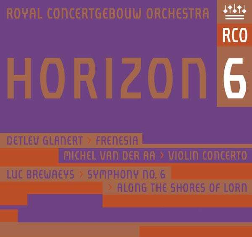Royal Concertgebouw Orchestra, Mariss Jansons, Detlev Glanert Horizon 6 CD