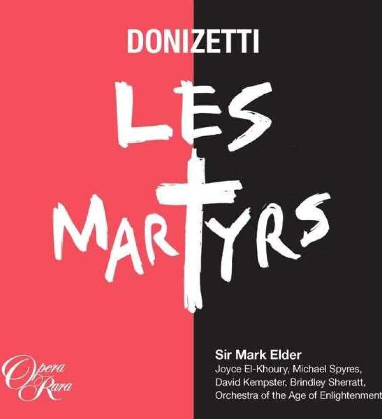 Mark Elder Donizetti: Les Martyrs CD
