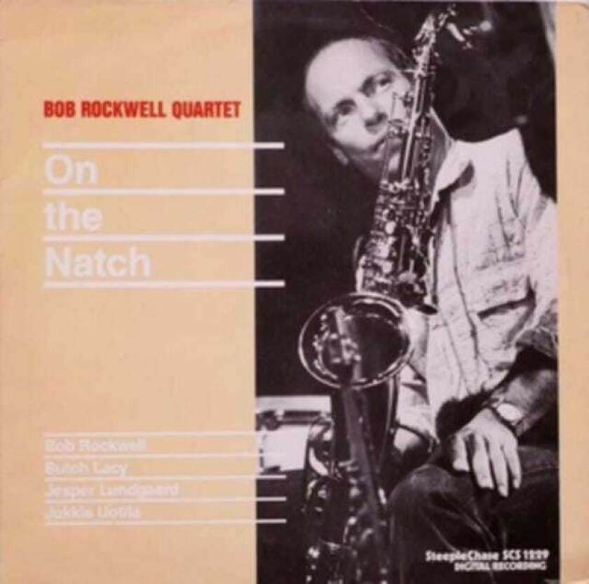 Bob Rockwell Quartet  On The Natch  LP/Vinyl