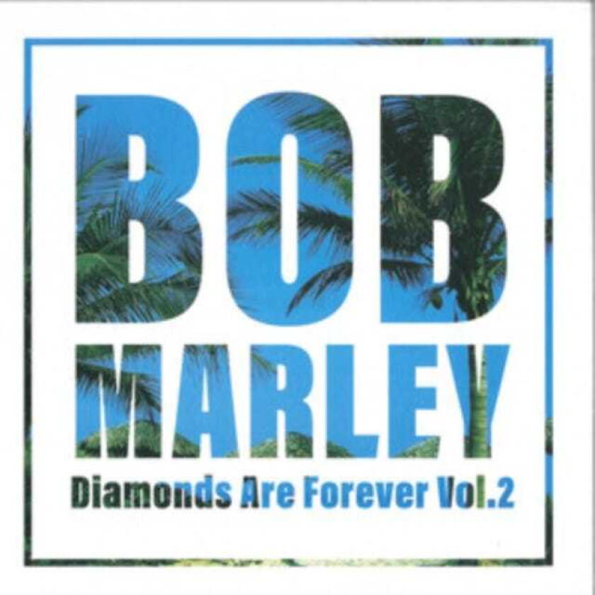 Bob Marley  Diamonds Are Forever Vol. 2  LP/Vinyl