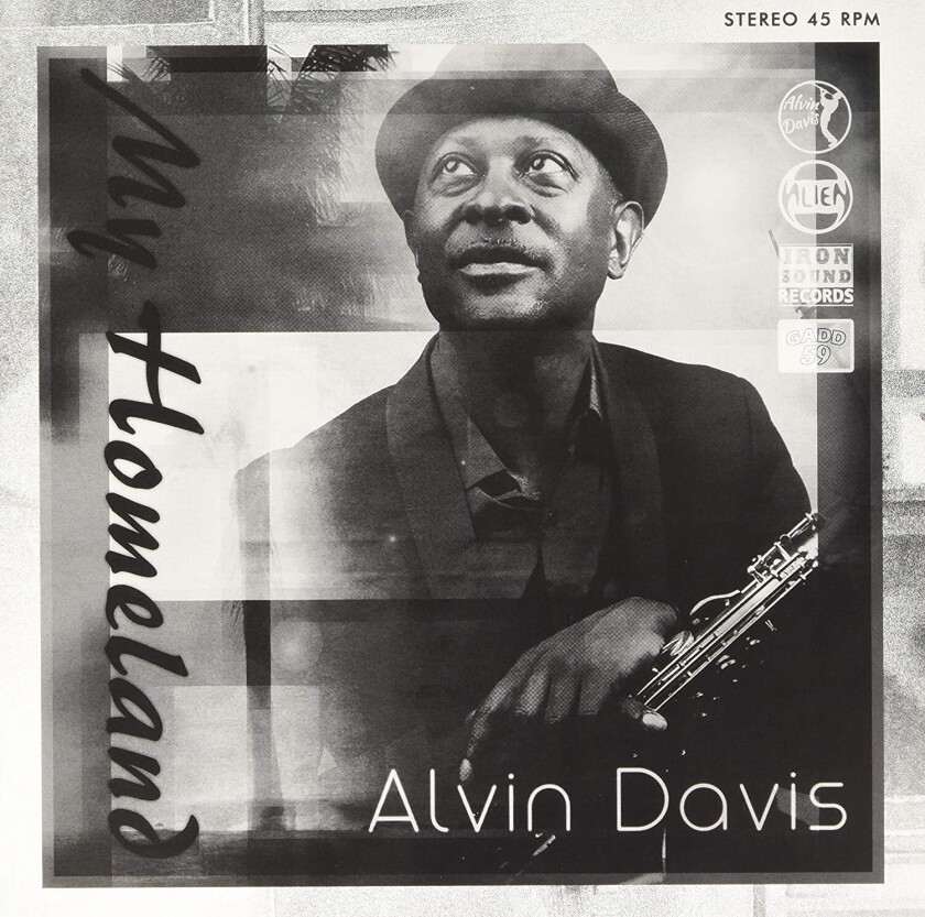 Alvin Davis, Alien Dread My Homeland/My Homeland Dub LP/Vinyl