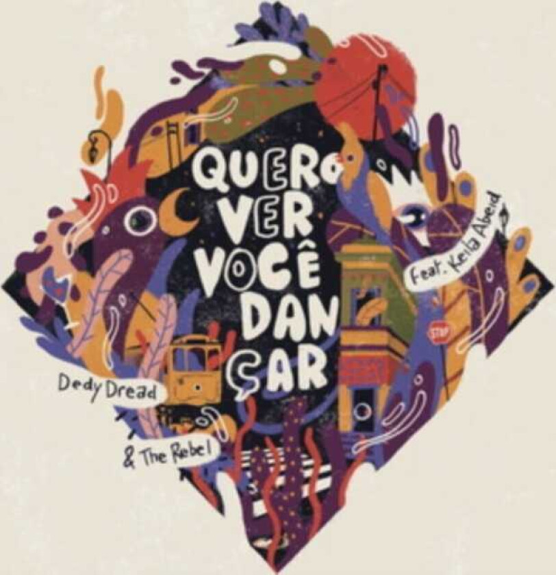 Dedy Dread, The Rebel Quero Ver Você Dançar LP/Vinyl