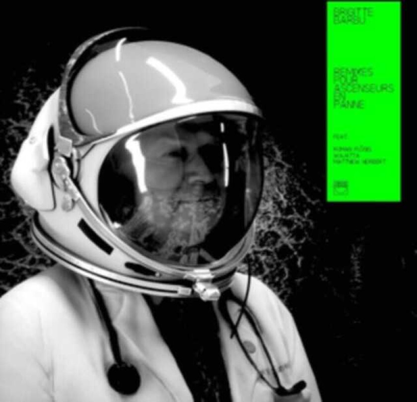 Brigitte Barbu Remixes Pour Ascenceura En Panne LP/Vinyl