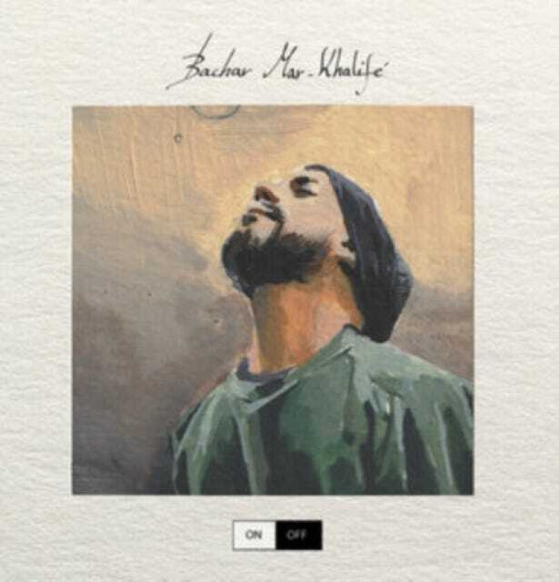 Bachar MarKhalifé On/Off LP/Vinyl