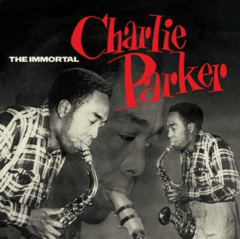 Charlie Parker The Immortal Charlie Parker LP/Vinyl