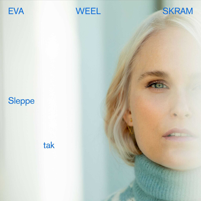 Eva Weel Skram Sleppe Tak LP/Vinyl