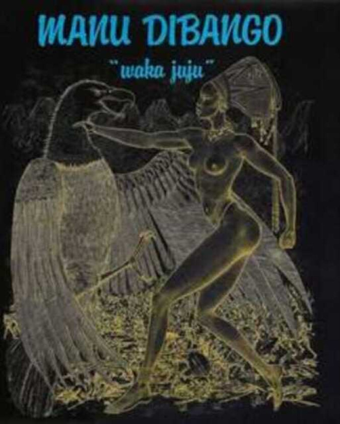 Manu Dibango Waka Juju LP/Vinyl