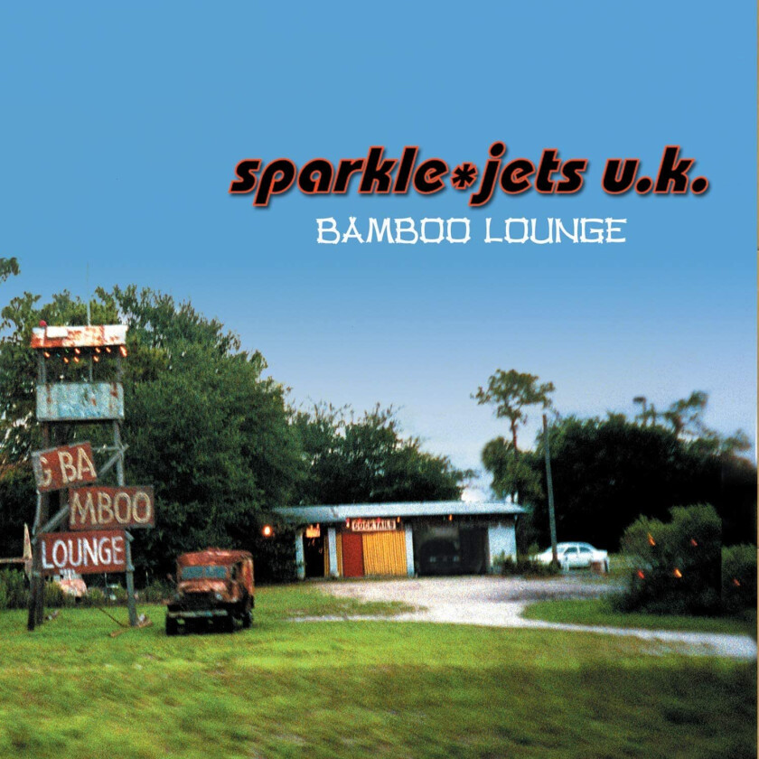 Sparkle Jets U.K. Bamboo Lounge CD