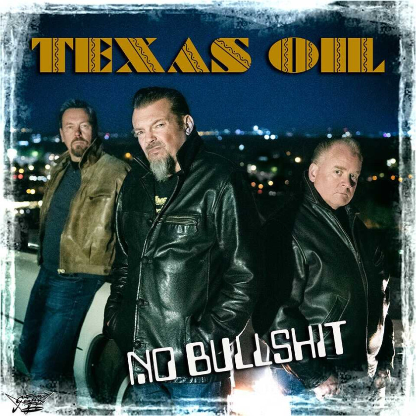 Texas Oil No Bullshit LP/Vinyl