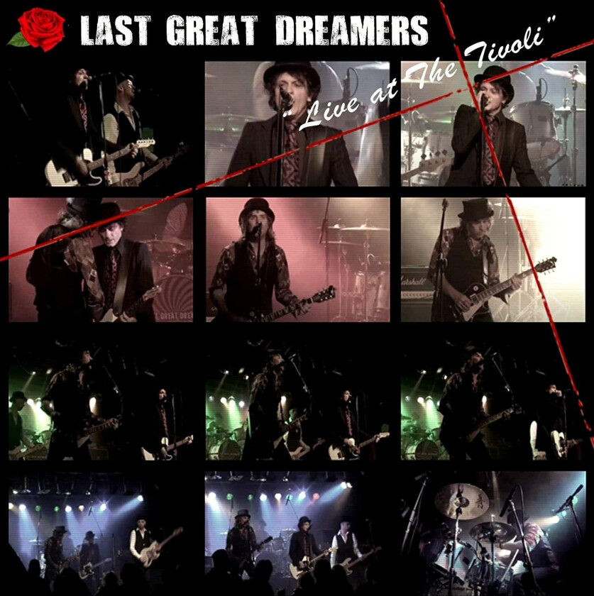 Last Great Dreamers Live At The Tivoli CD
