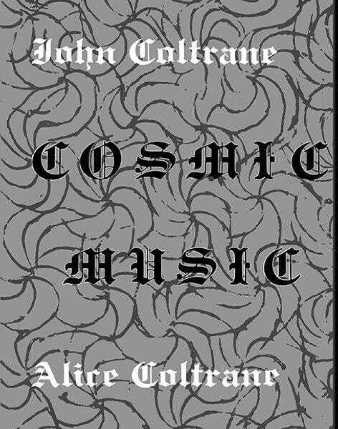 Alice Coltrane, John Coltrane Cosmic Music LP/Vinyl