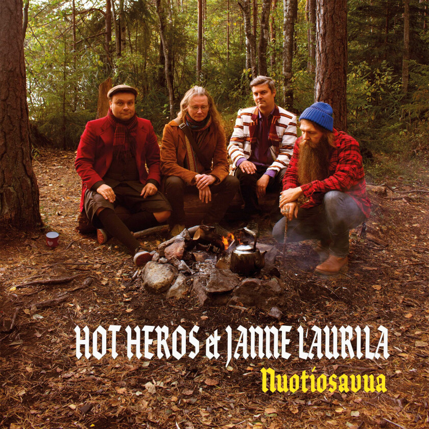 Hot Heros & Janne Laurila, Hot Heros, Janne Laurila Nuotiosavua LP/Vinyl