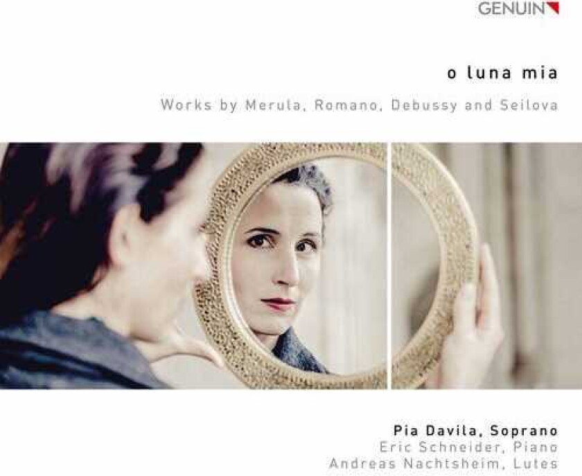 Pia Davila, Eric Schneider, Andreas Nachtsheim, Tarquinio Merula, Lorenzo Romano, Aigerim Seilova O Luna Mia Works By Debussy, Merula, Romano, & Seilova CD