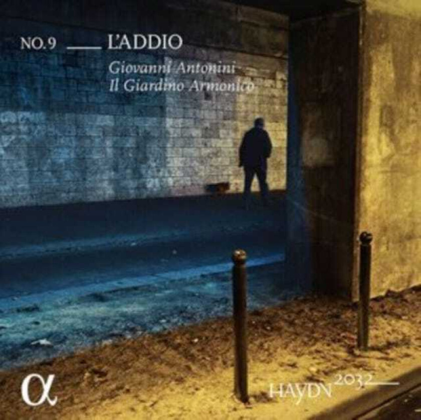 Giovanni Antonini, Il Giardino Armonico, Sandrine Piau  Handel: Haydn 2032, Vol. 9  L'addio  CD