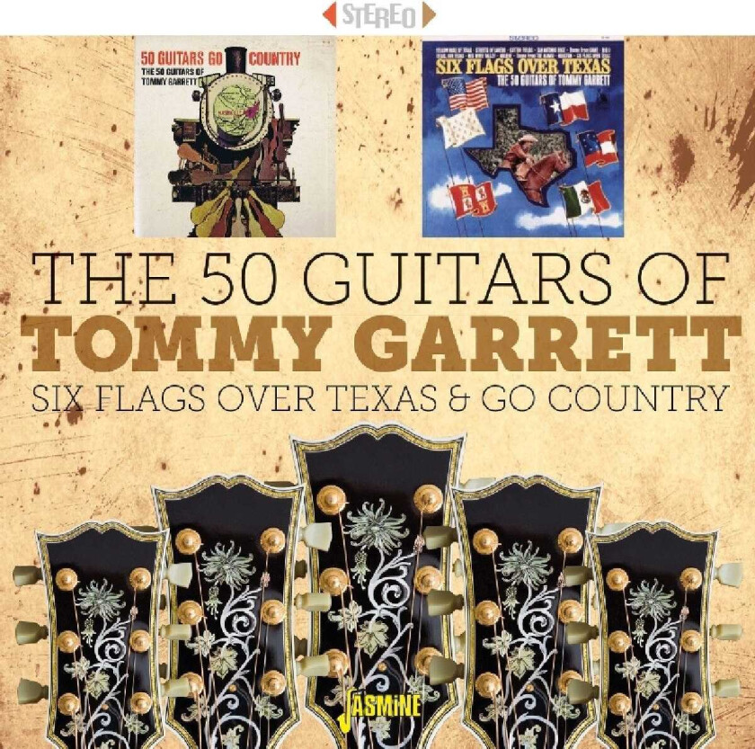 Tommy Garrett  Six Flags Over Texas & 50 Guitars Go Country  CD