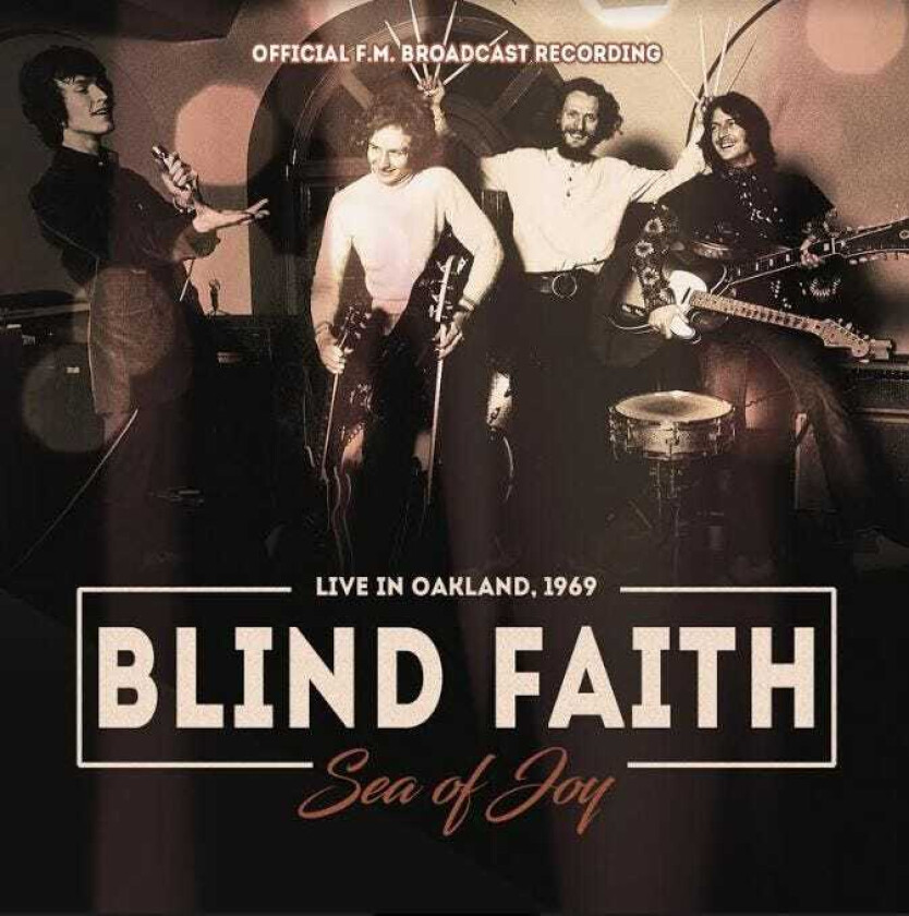 Blind Faith Sea Of Joy Radio Broadcast 1969 CD