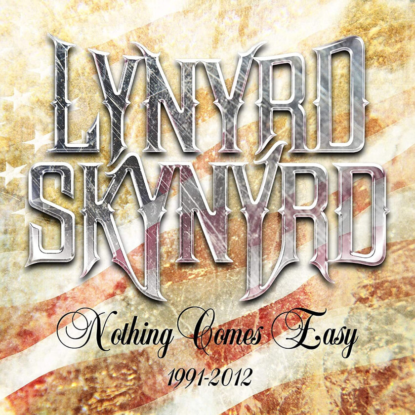 Lynyrd Skynyrd Nothing Comes Easy 19912012 CD