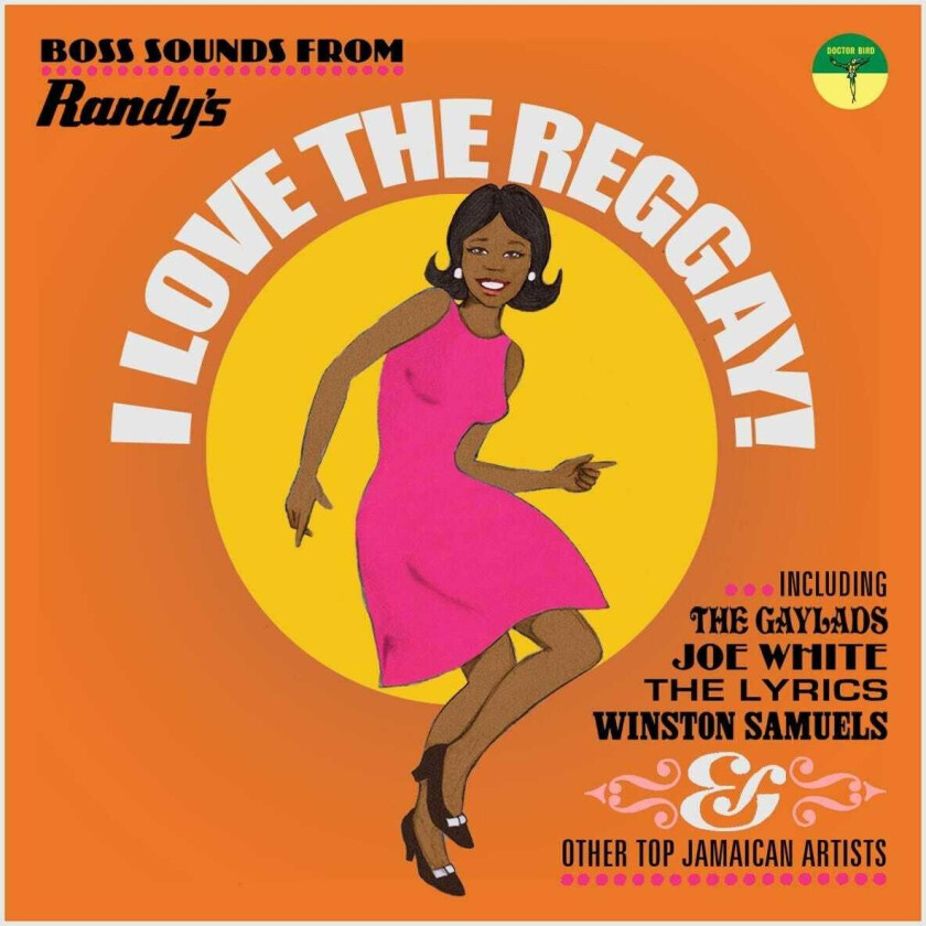 Diverse Artister, Diverse Reggae I Love The Reggay! Boss Sounds From Randy's Records CD
