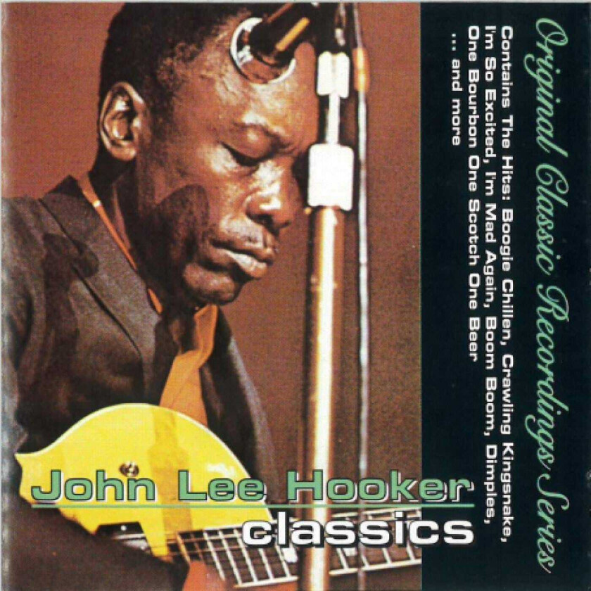 John Lee Hooker Classics CD