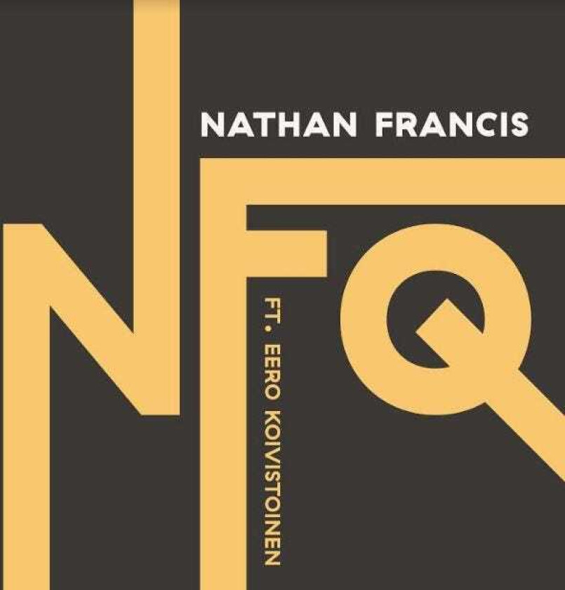 Nathan Francis, Eero Koivistionen Nfq CD