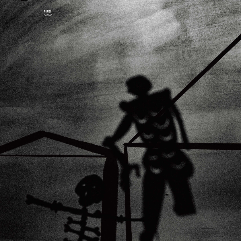 Fire! Defeat LP/Vinyl