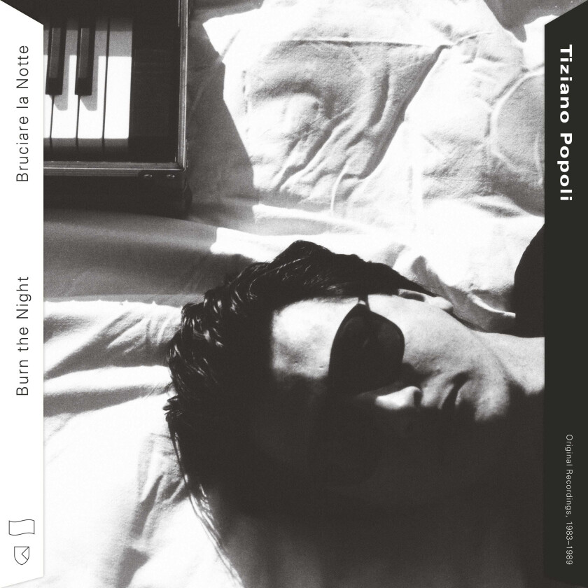 Tiziano Popoli Burn The Night / Bruciare La Notte: Original Recordings, 19831989 LP/Vinyl