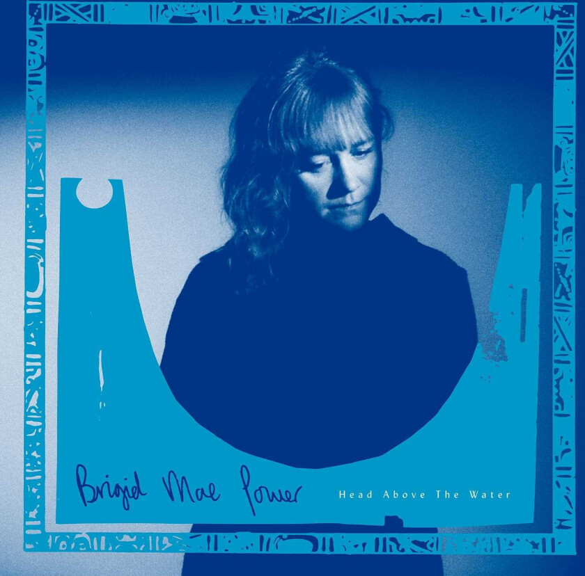 Brigid Mae Power Head Above The Water LP/Vinyl