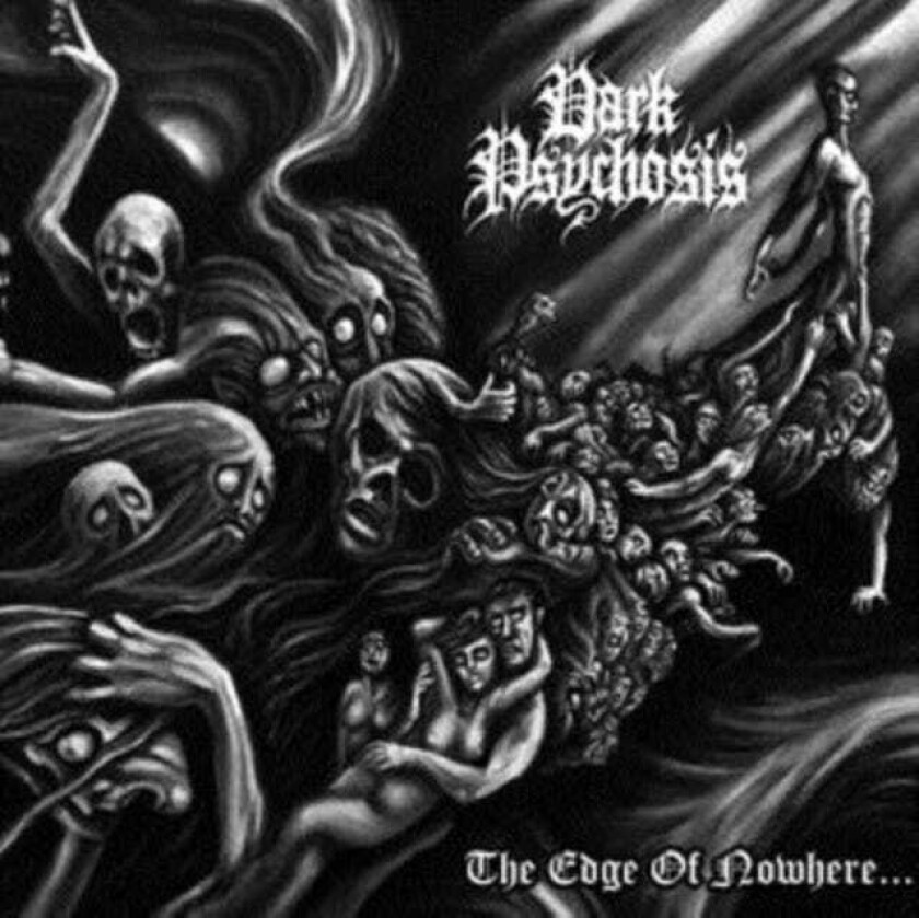 Dark Psychosis  The Edge Of Nowhere  CD