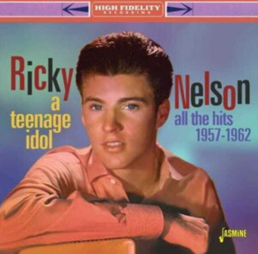 Ricky Nelson A Teenage Idol All The Hits CD