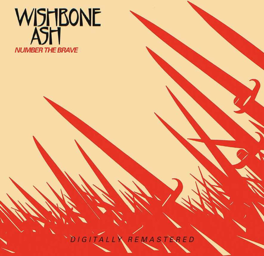 Wishbone Ash Number The Brave CD