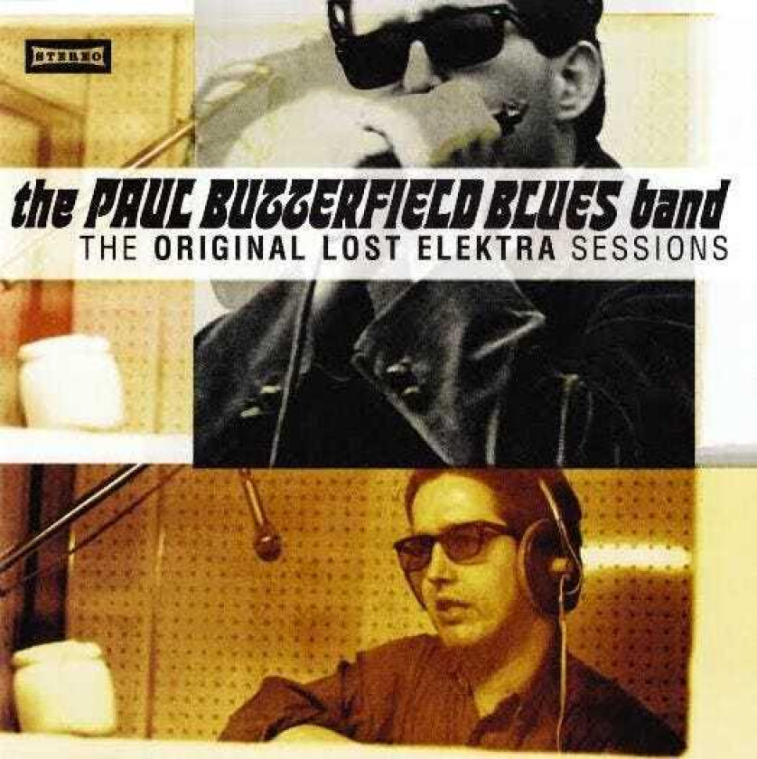 The Paul Butterfield Blues Band, Paul Butterfield The Original Lost Elektra Sessions CD