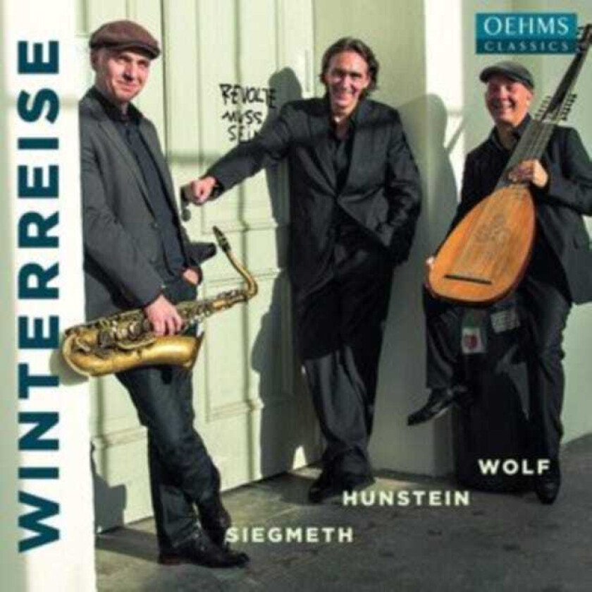 Axel Wolf, Hugo Siegmeth, Stefan Hunstein Schubert: Winterreise CD