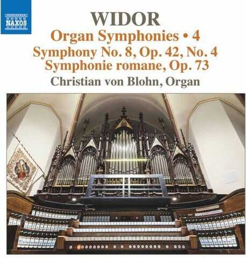 Christian Von Blohn  Widor: Organ Symphonies, Vol. 4  CD