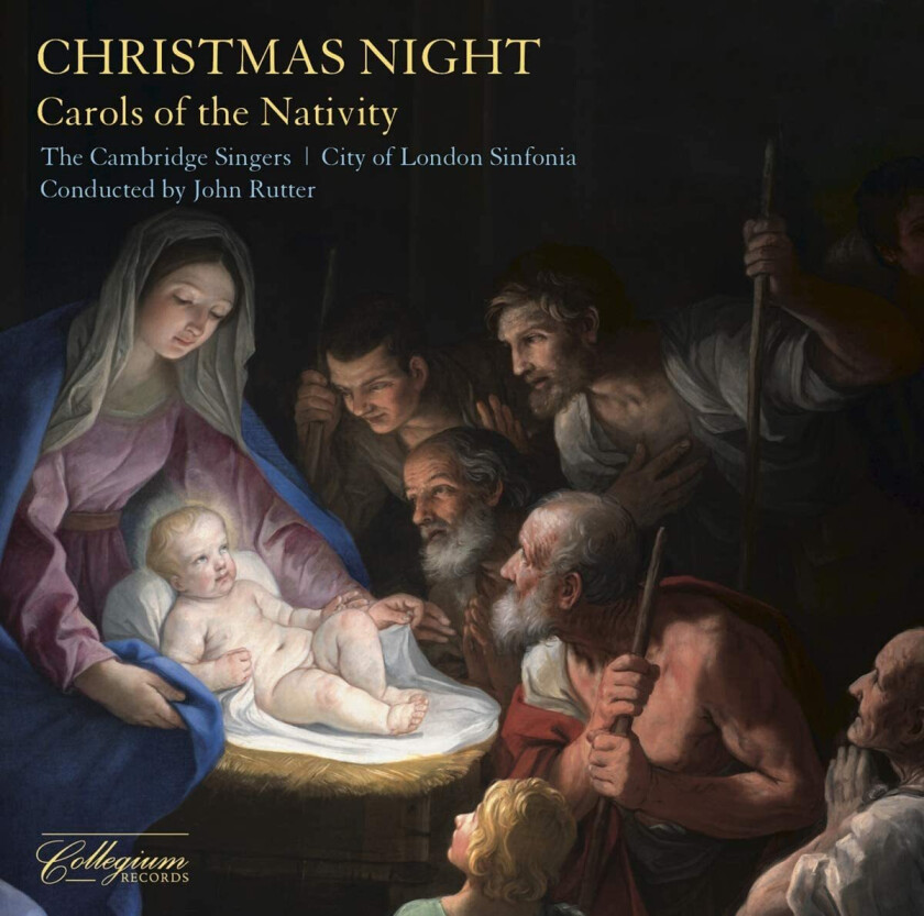CITY OF LONDON SINFONIA, John Rutter, CAMBRIDGE SINGERS Rutter: Christmas Night Carols Of The Nativity CD
