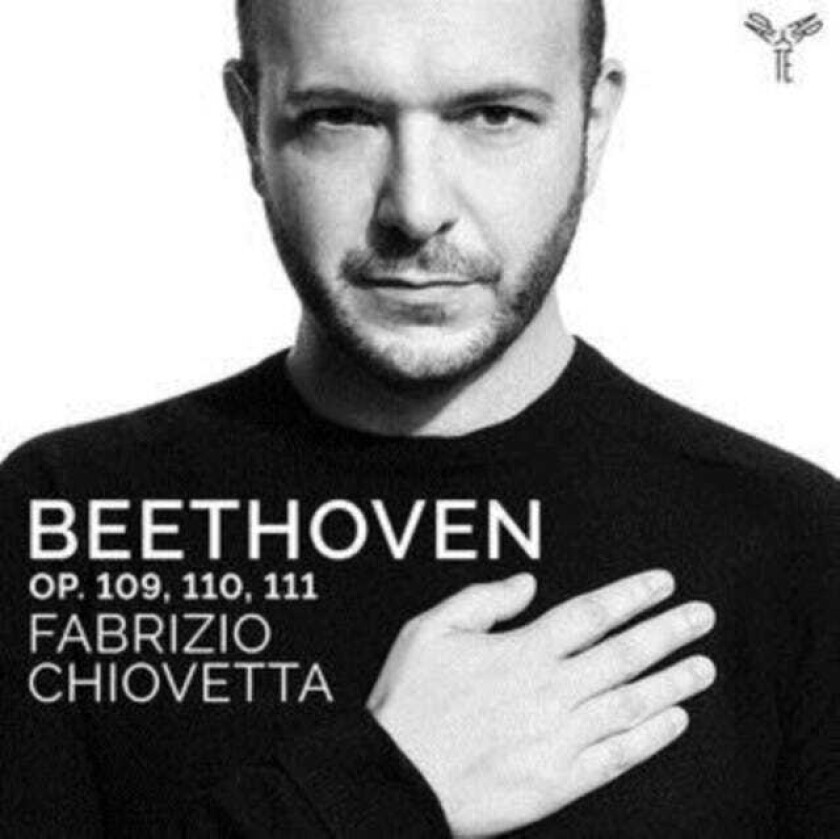 Fabrizio Chiovetta Beethoven: Op. 109, 110, 111 CD