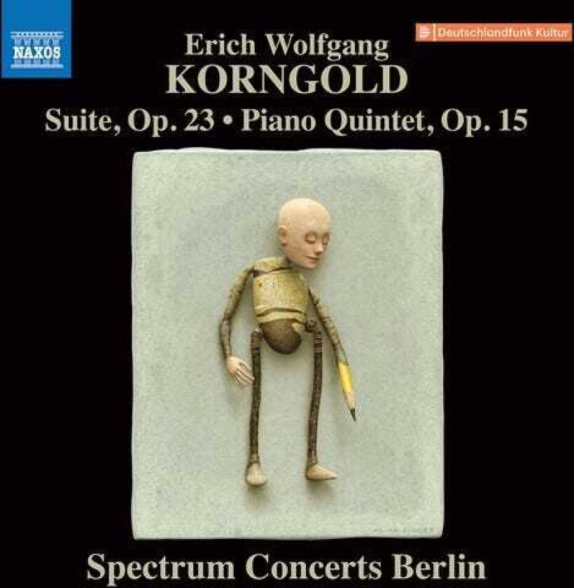 Spectrum Concerts Berlin Korngold: Suite, Op. 23; Piano Quintet, Op. 15 CD