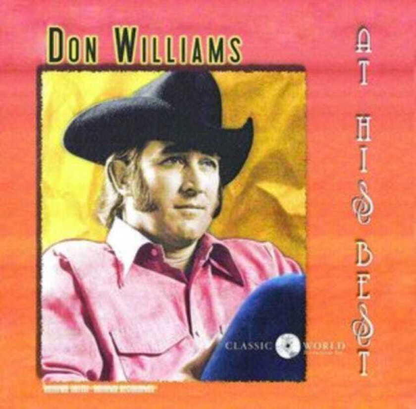 Don Williams  At His Best  CD