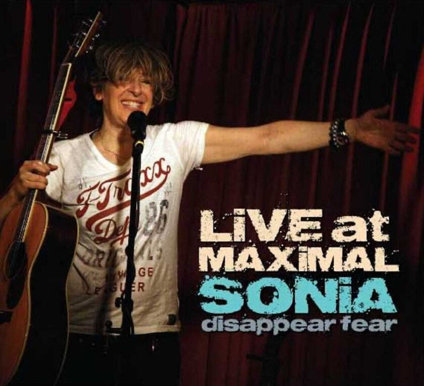 Sonia Disappear Fear Live At Maximal CD