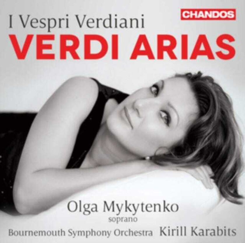 Olga Mykytenko, Kirill Karabits  I Vespri Verdiani  Verdi Arias  CD