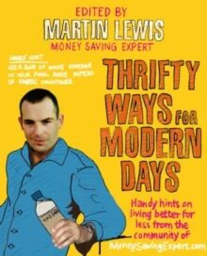 Thrifty Ways For Modern Days av Martin Lewis