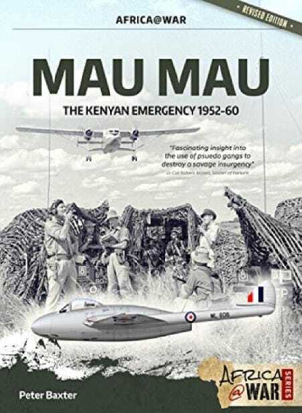 Mau Mau The Kenyan Emergency 195260