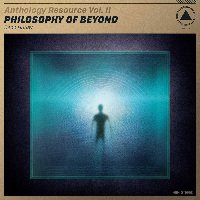 Dean Hurley  Anthology Resource Vol. II: Philosophy Of Beyond  CD