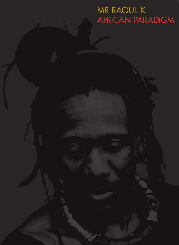 Mr Raoul K African Paradigm LP/Vinyl